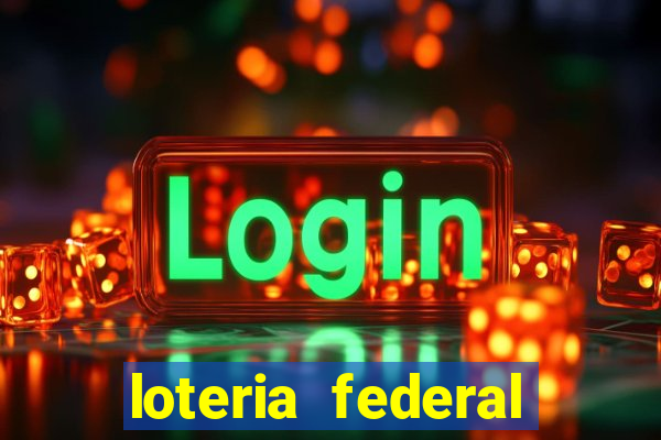 loteria federal sorteio termomecanica